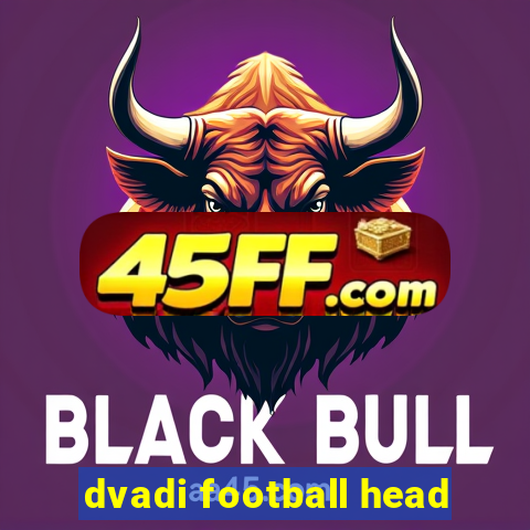 dvadi football head